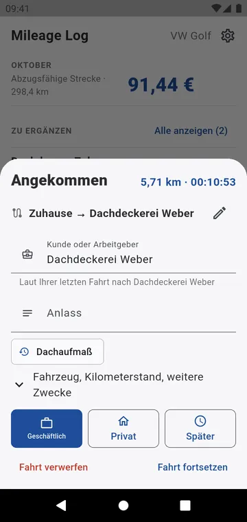 Bei Ankunft: Geschäftlich, Privat oder Später, Kunde vorausgefüllt