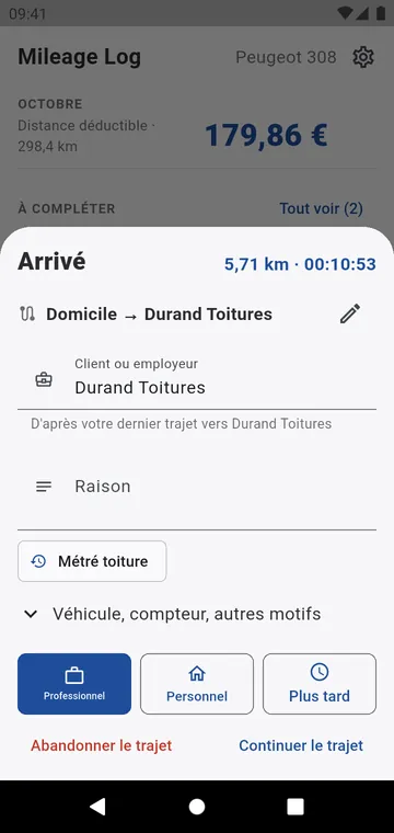 À l'arrivée : Professionnel, Personnel ou Plus tard, client prérempli